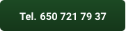 Tel. 650 721 79 37