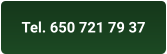 Tel. 650 721 79 37