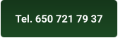 Tel. 650 721 79 37
